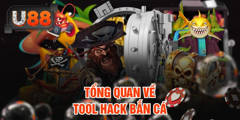 Bỏ Túi 03 Tool Hack Bắn Cá U88 Chinh Phục Đại Dương